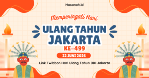 Link Twibbon Hari Ulang Tahun DKI Jakarta 2026 ke-499, Siap Pakai dan Gratis