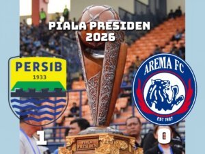 Persib Bandung Menang Tipis Atas Arema FC Dipembukaan Piala Presiden 2026