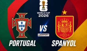 Prediksi Portugal vs Spanyol di Piala Dunia