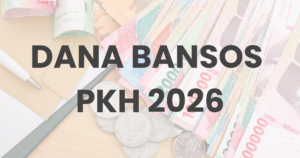 Cek Besaran Bantuan PKH Tahap 3 2026 di Sini Lengkap dengan Cara Ambil Saldonya