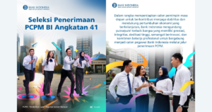 Cara Daftar PCPM BI Angkatan 41 Tahun 2026, Bisa Digaji hingga Rp12 Juta per Bulan!