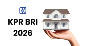 Syarat Pengajuan KPR BRI 2026 Terbaru Lengkap dengan Caranya