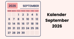 Kalender September 2026, Ada Libur Nasional atau Cuti Bersama?