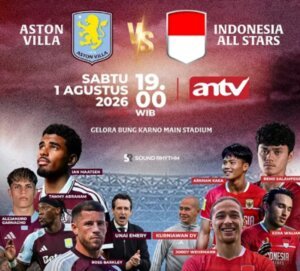 Laga persahabatan antara Indonesia All Stars vs Aston Villa akan berlangsung hari ini Sabtu 1 Agustus 2026.